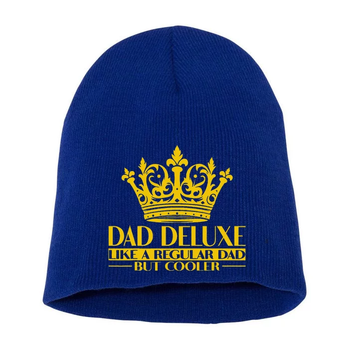 Dad Deluxe Father Dad King Dad Crown Short Acrylic Beanie