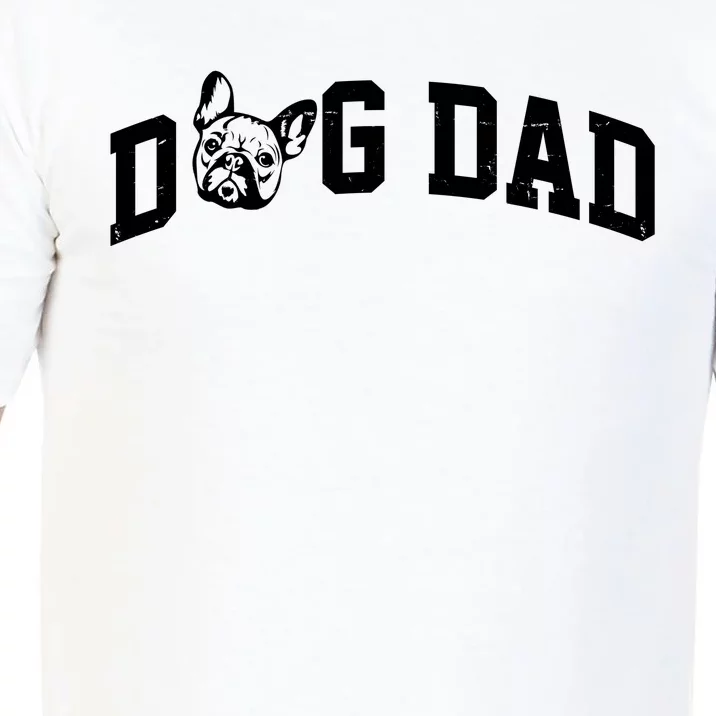 Dog Dad French Bulldog Comfort Colors T-Shirt