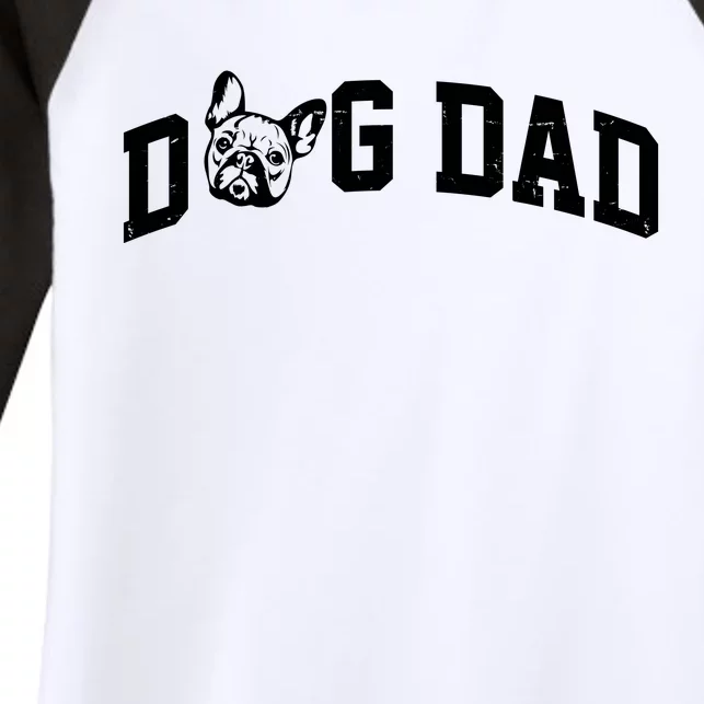 Dog Dad French Bulldog Women's Tri-Blend 3/4-Sleeve Raglan Shirt