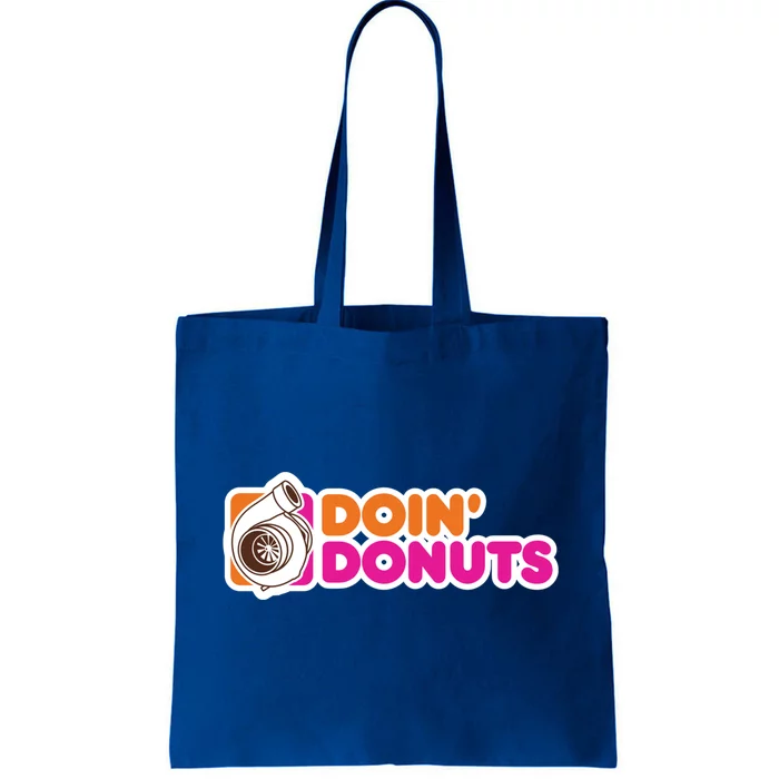 Doin' Donuts Gift Funny Racing And Drift Car Enthusiast Gift Tote Bag