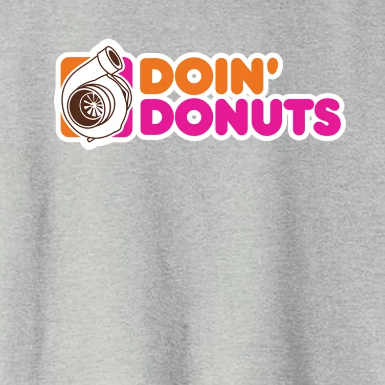 Doin' Donuts Gift Funny Racing And Drift Car Enthusiast Gift Women's Crop Top Tee