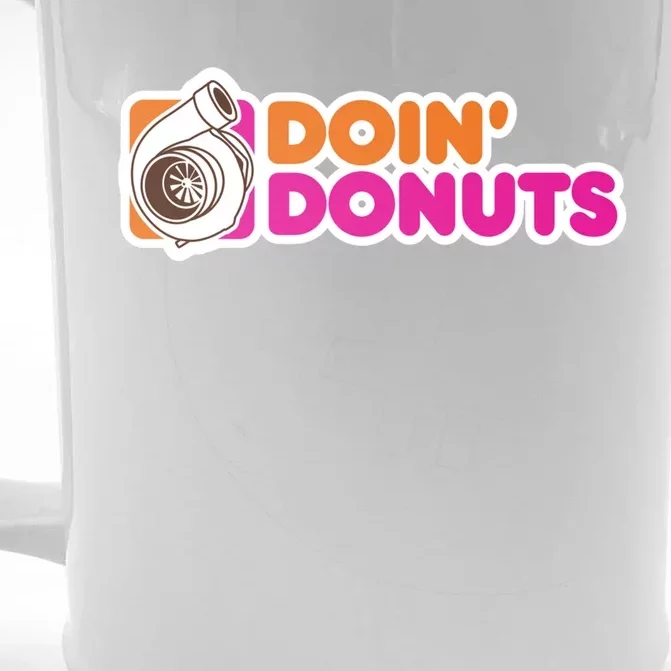 Doin' Donuts Gift Funny Racing And Drift Car Enthusiast Gift Front & Back Beer Stein