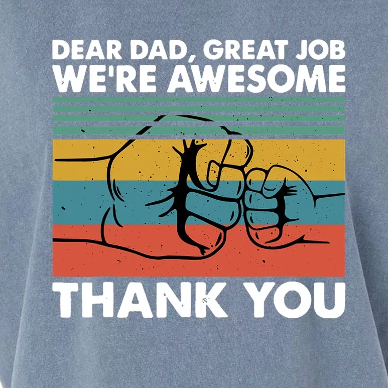 Dear Dad Great Job We're Awesome Thank You Father Garment-Dyed Women's Muscle Tee