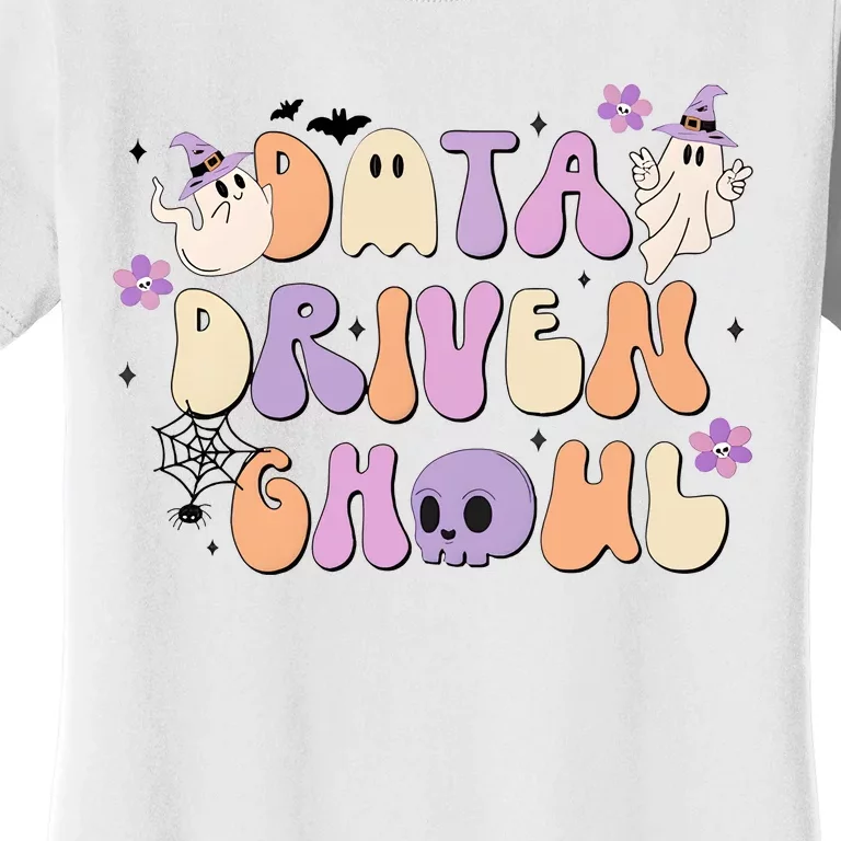 Data Driven Ghoul Halloween Aba Therapy Women's T-Shirt