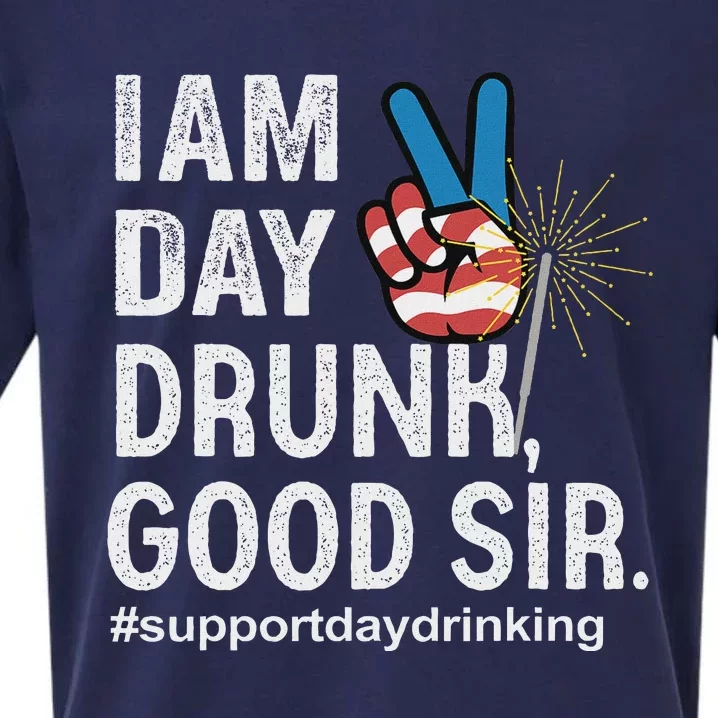 Day Drunk Good Sir Funny 4th Of July Design Sueded Cloud Jersey T-Shirt