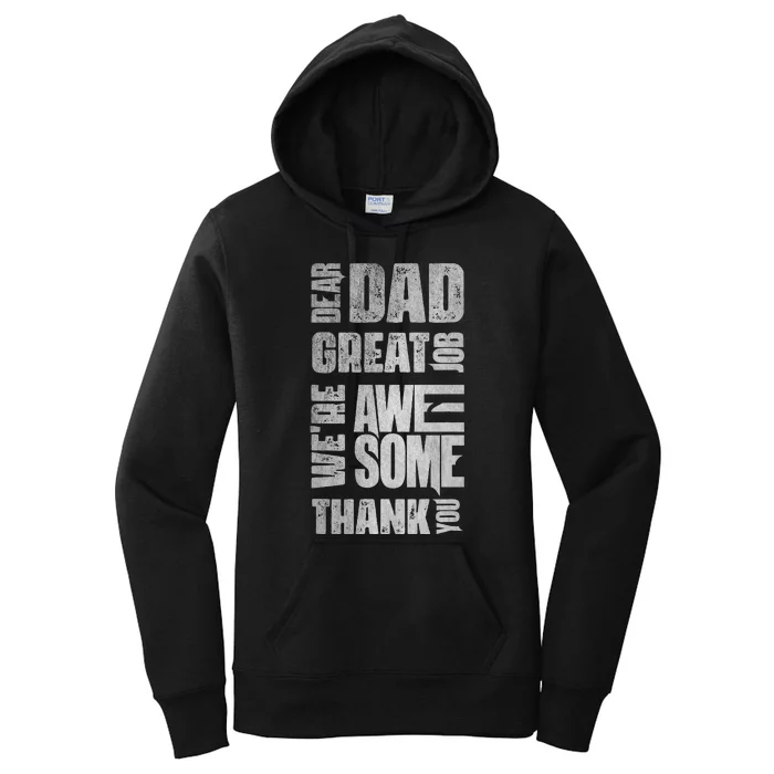 Dear Dad Great Job We're Awesome Thank You Father Day Vintag Women's Pullover Hoodie