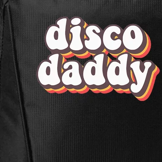 Disco Daddy Groovy Retro Hippie 70s Disco Outfits City Backpack