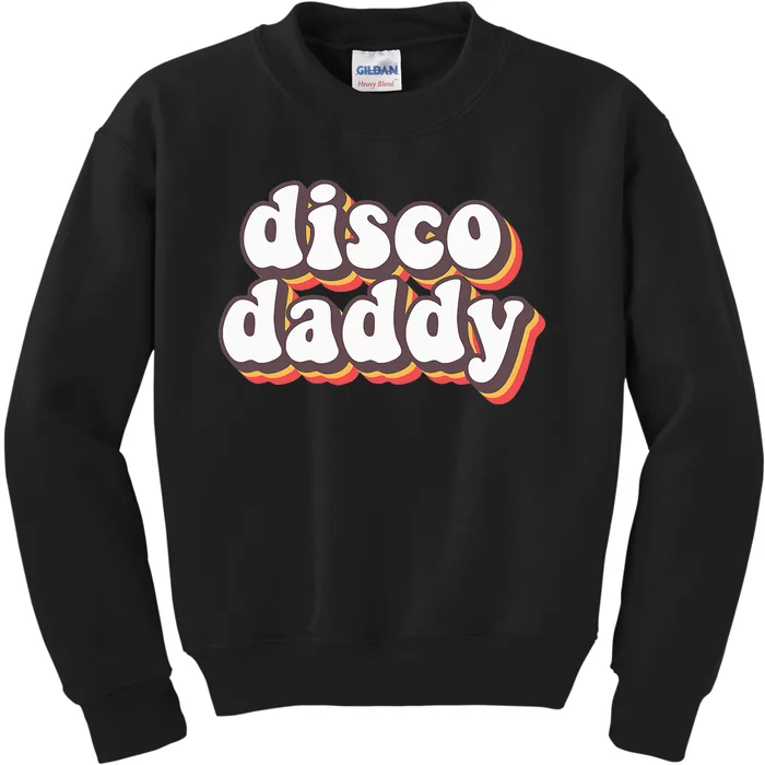 Disco Daddy Groovy Retro Hippie 70s Disco Outfits Kids Sweatshirt