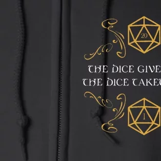 D20 Dice Giveth and Taketh Away Funny Nerdy Full Zip Hoodie