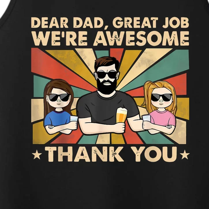 Dear Dad Great Job Were Awesome Thank You Father Day Tees Performance Tank