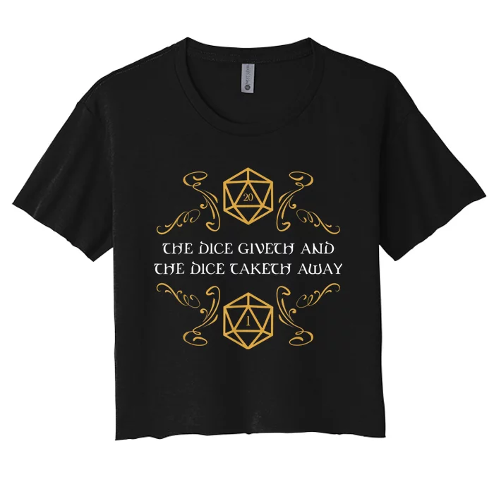 D20 Dice Giveth And Taketh Away Funny Nerdy Women's Crop Top Tee