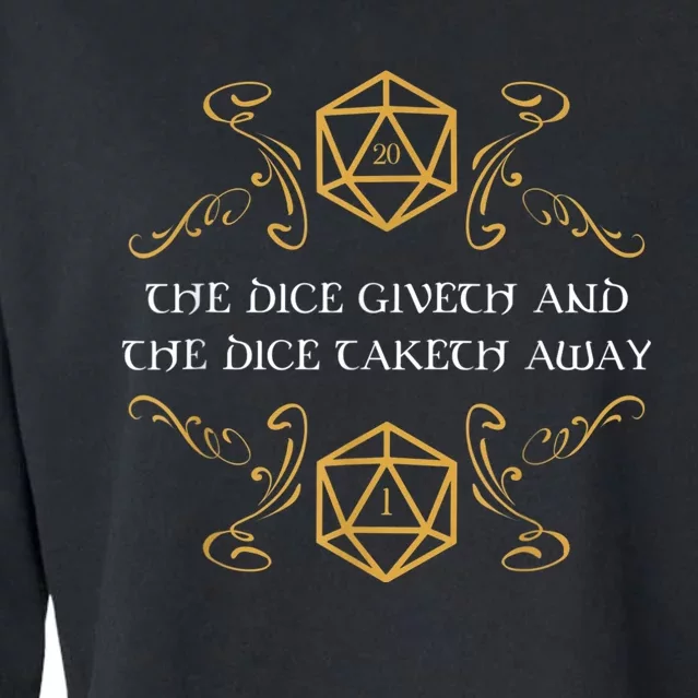 D20 Dice Giveth And Taketh Away Funny Nerdy Cropped Pullover Crew