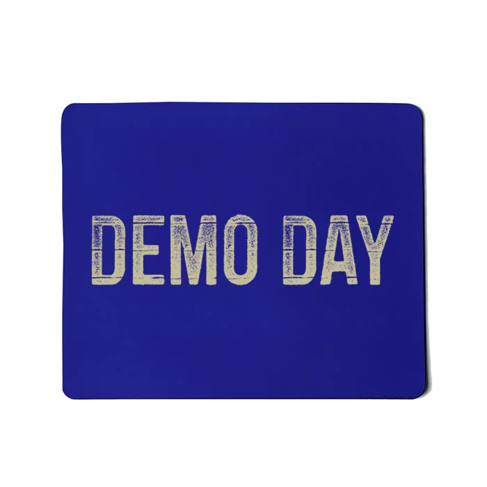 Demo Day Gift Vintage Style Gift Mousepad