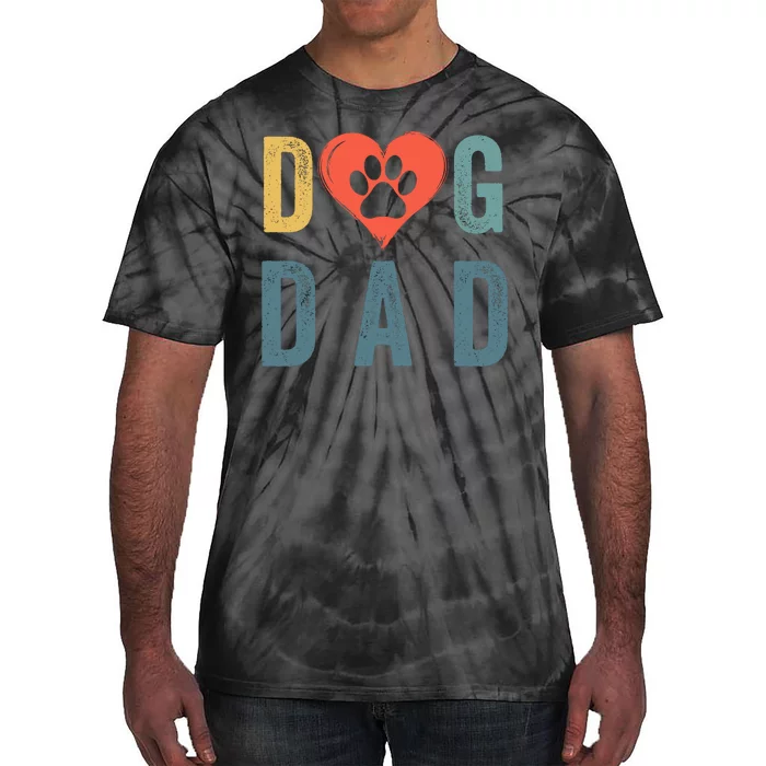 Dog Dad Happy FatherS Day Puppy Dad Dog Daddy Loving Dad Dog Parent Dog Lover Tie-Dye T-Shirt