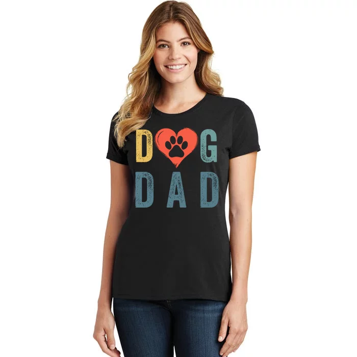 Dog Dad Happy FatherS Day Puppy Dad Dog Daddy Loving Dad Dog Parent Dog Lover Women's T-Shirt