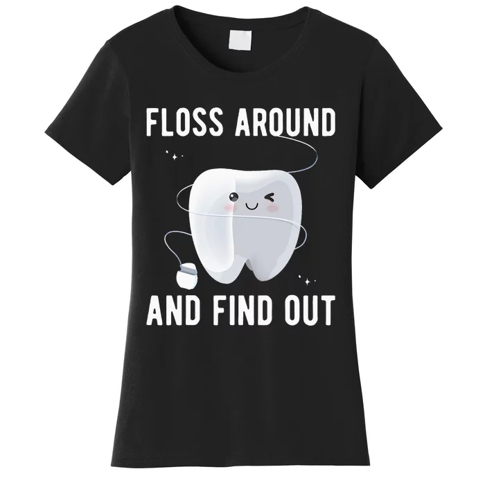 Dentistry Dental Hygienist Women's T-Shirt