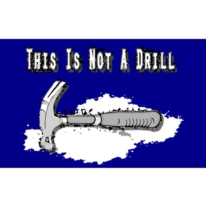 Diy Dad Humor This Is Not A Drill Contractor Handy Hammer Gift Bumper Sticker