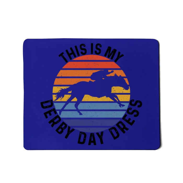 Derby Day Horse Kentucky This Is My Derby Day Dress Gift Mousepad