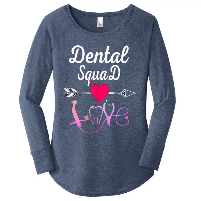 Dentist Dental Hygienist And Dental Assistant Squad Gift Women's Perfect Tri Tunic Long Sleeve Shirt