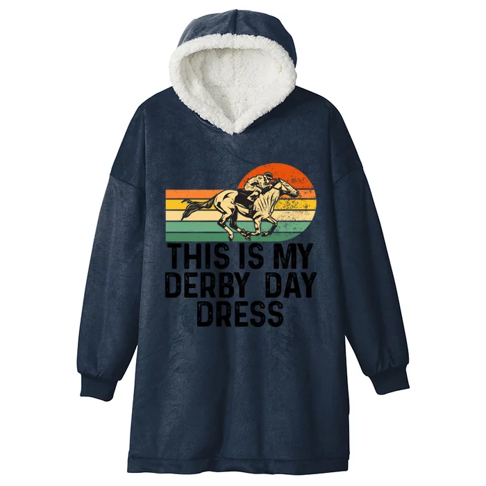 Derby Day Horse Kentucky This Is My Derby Day Dress Cool Gift Hooded Wearable Blanket