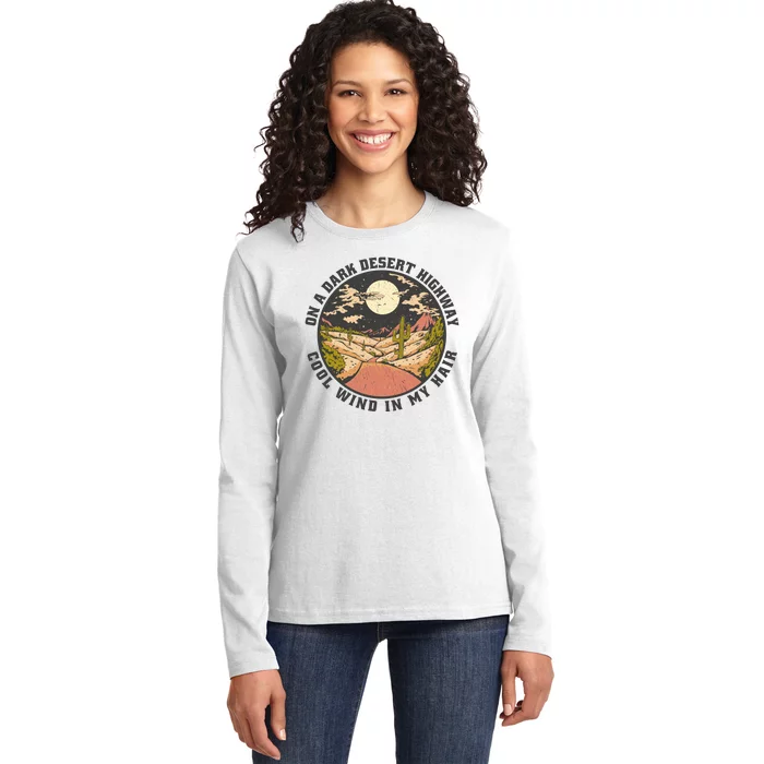 Dark Desert Highway Wind In My Hair Ladies Long Sleeve Shirt