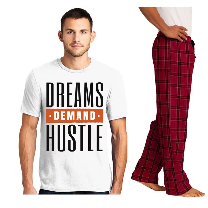 Dreams Demand Hustle Motivational Quote Pajama Set