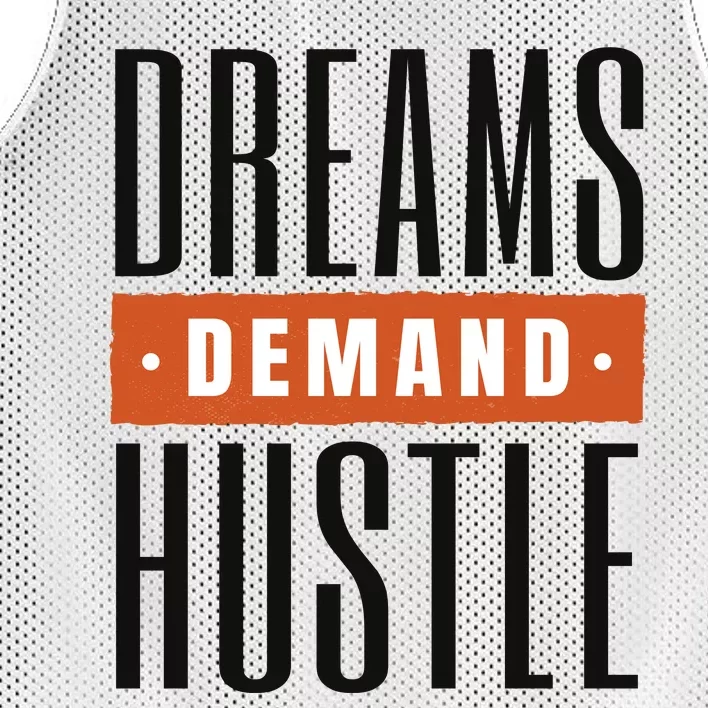 Dreams Demand Hustle Motivational Quote Mesh Reversible Basketball Jersey Tank