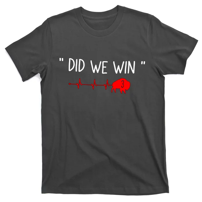 Did.we.win T-Shirt