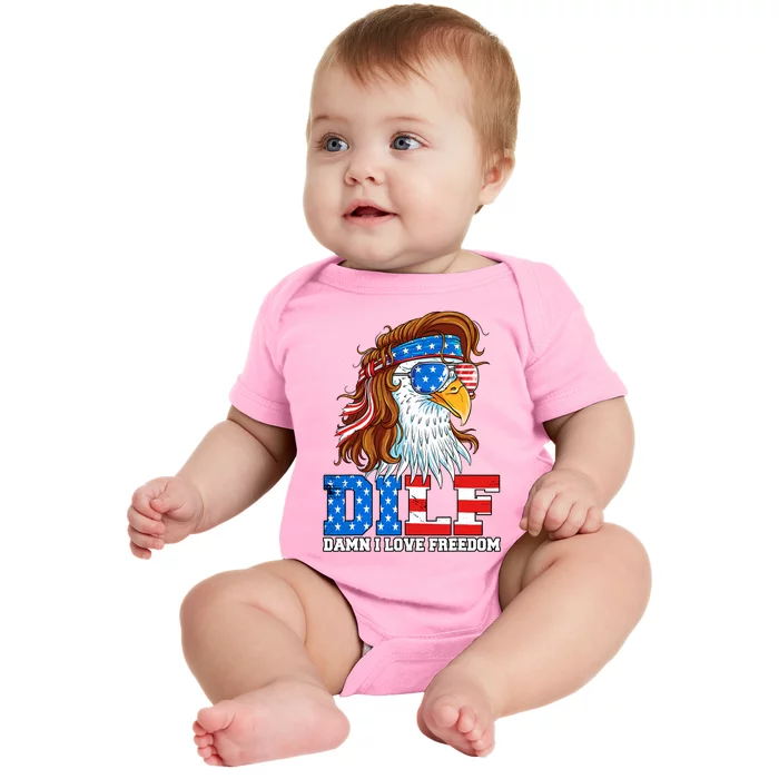 Dilf Damn I Love Freedom Eagle Funny Patriotic 4th Of July Baby Bodysuit