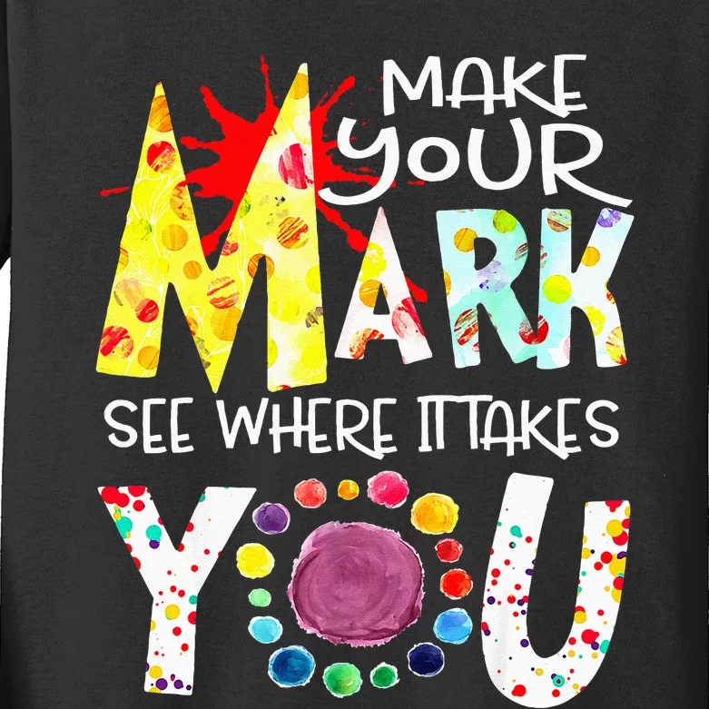 Dot Day International Dot Day Make Your Mark Happy Dot Day Kids Long Sleeve Shirt