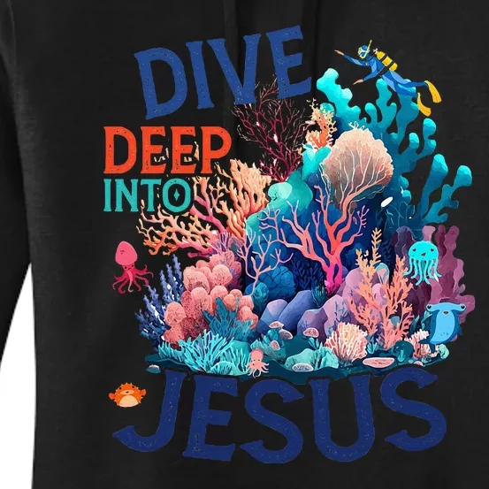 Dive Deep Into Jesus Vbs 2024 Scuba Diving Underwater Women's Pullover Hoodie