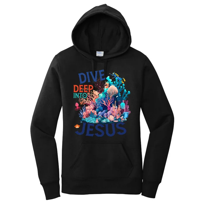 Dive Deep Into Jesus Vbs 2024 Scuba Diving Underwater Women's Pullover Hoodie