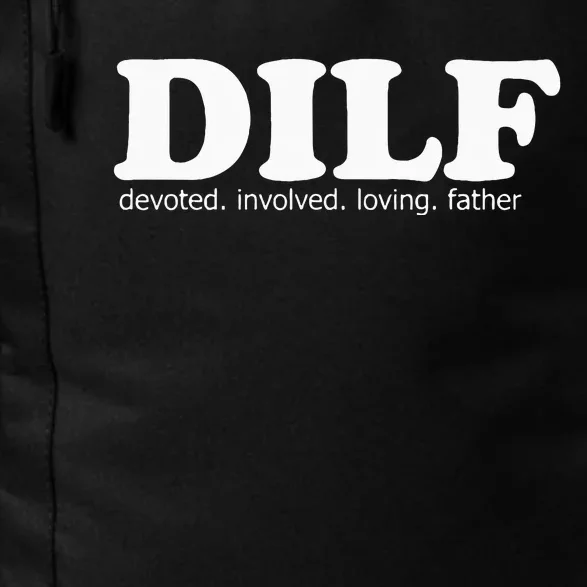 Dilf Devoted Involved Loving Father Dad Papa Daily Commute Backpack