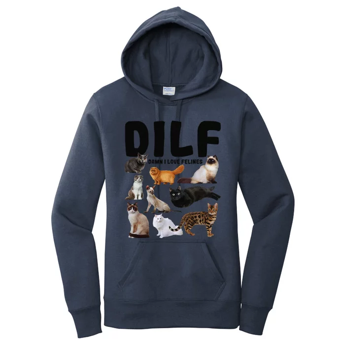 DILF Damn I Love Felines Funny Cat Kitty Lover Women's Pullover Hoodie