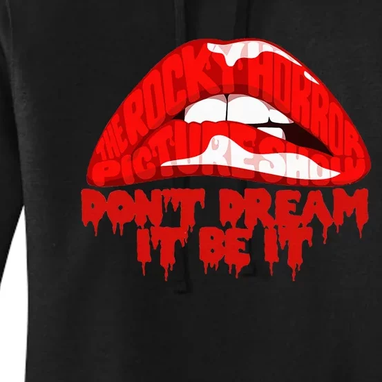 Dont Dream It Be It Women's Pullover Hoodie