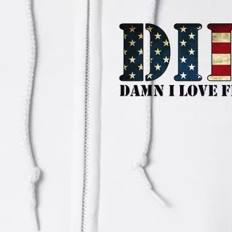 DILF Damn I Love Freedom Funny Patriotic USA Flag Full Zip Hoodie