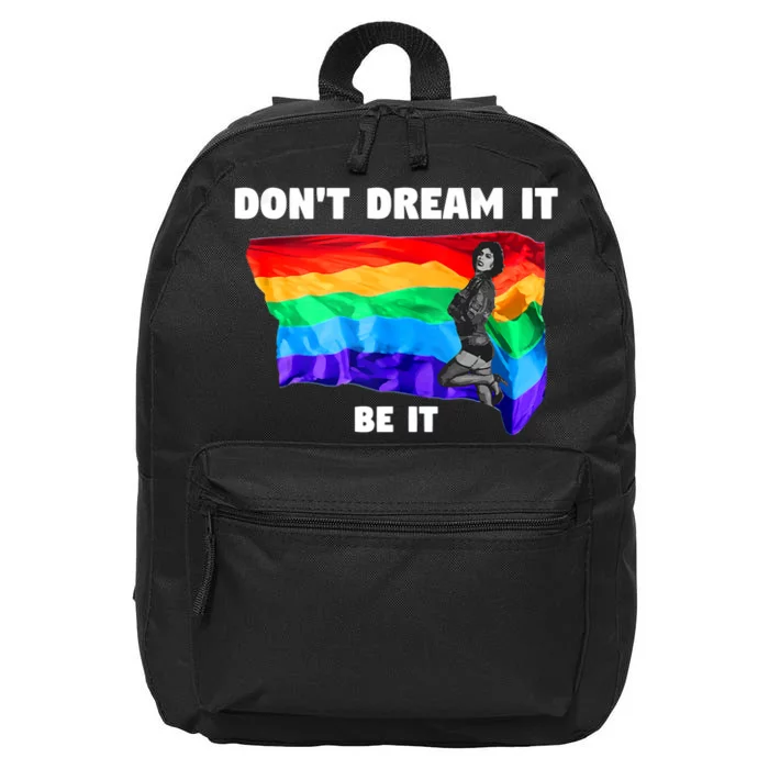 DonT Dream It Be It Lgbt Pride Shirts For Queers Gay 16 in Basic Backpack