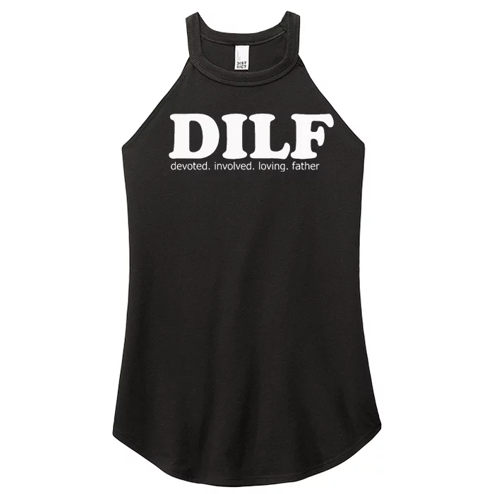 Dilf Devoted Involved Loving Father Dad Papa Women’s Perfect Tri Rocker Tank