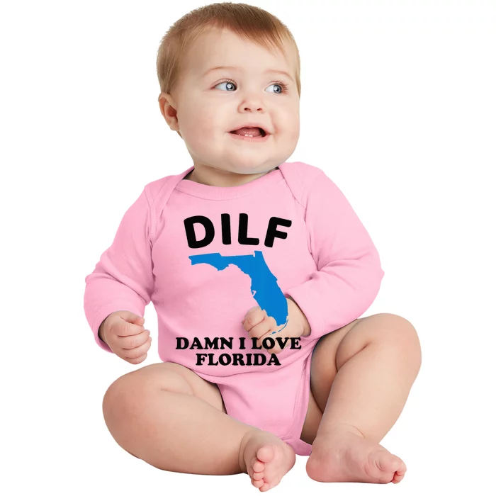 DILF Damn I Love Florida Funny Miami United States Tampa Baby Long Sleeve Bodysuit