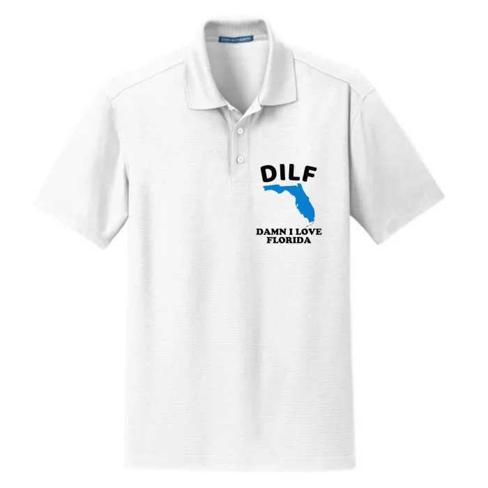 DILF Damn I Love Florida Funny Miami United States Tampa Dry Zone Grid Performance Polo