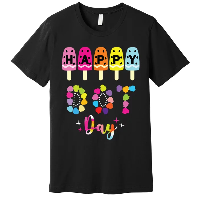 Dot Day International Dot Day 2024 Dot Day Premium T-Shirt