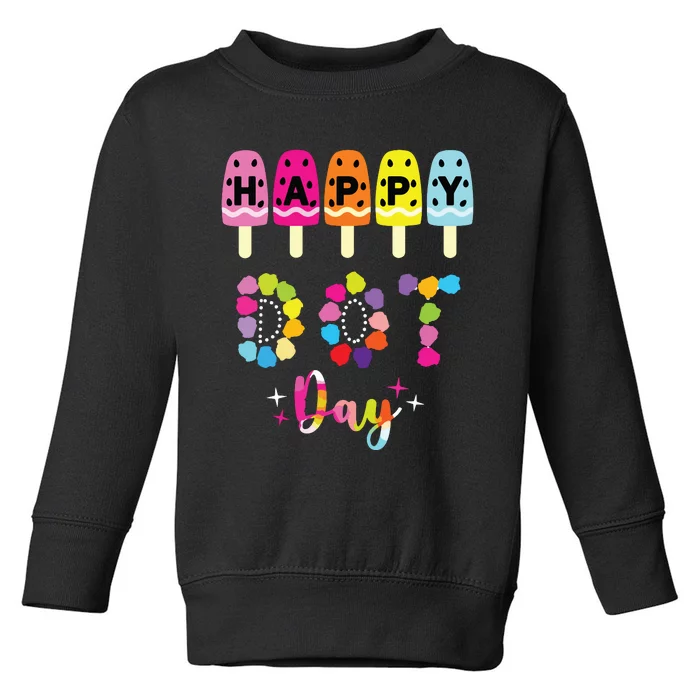 Dot Day International Dot Day 2024 Dot Day Toddler Sweatshirt