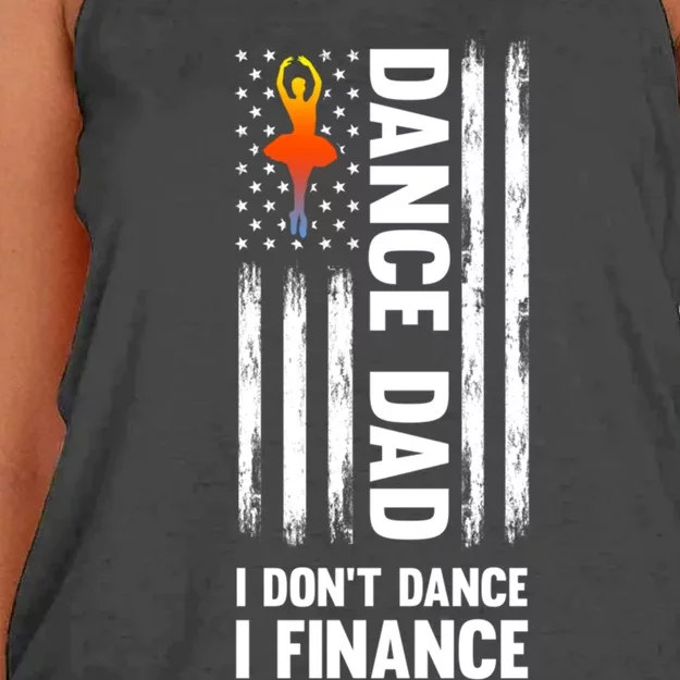 Dance Dad I Don't Dance I Finance Dance Dad Ballet Cool Gift Women's Knotted Racerback Tank