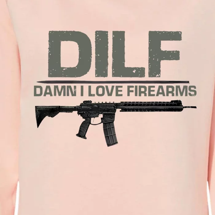 DILF Damn I Love Firearms Funny Womens California Wash Sweatshirt