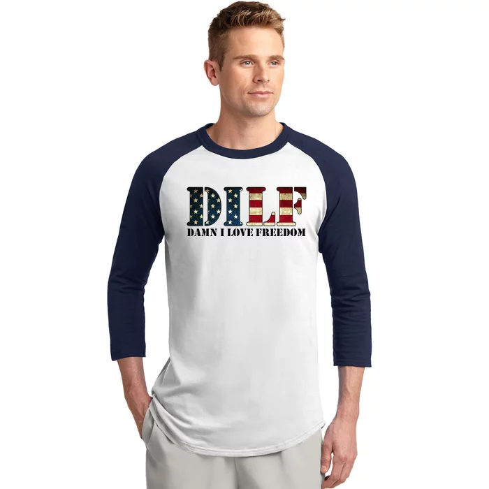 DILF Damn I Love Freedom Funny Patriotic USA Flag Baseball Sleeve Shirt