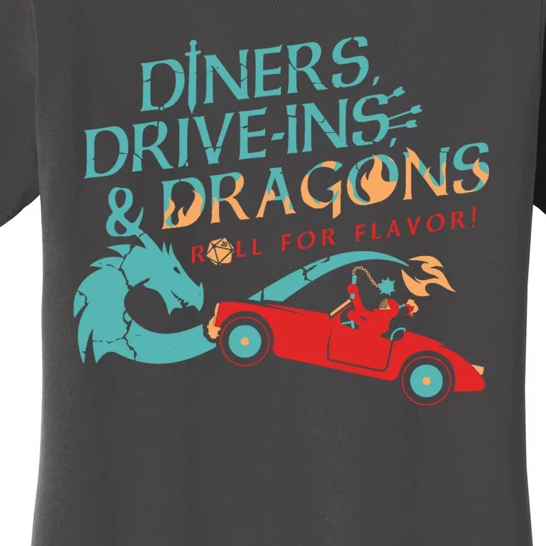 Diners Drive Ins And Dragons Roll For Flavor Women's T-Shirt