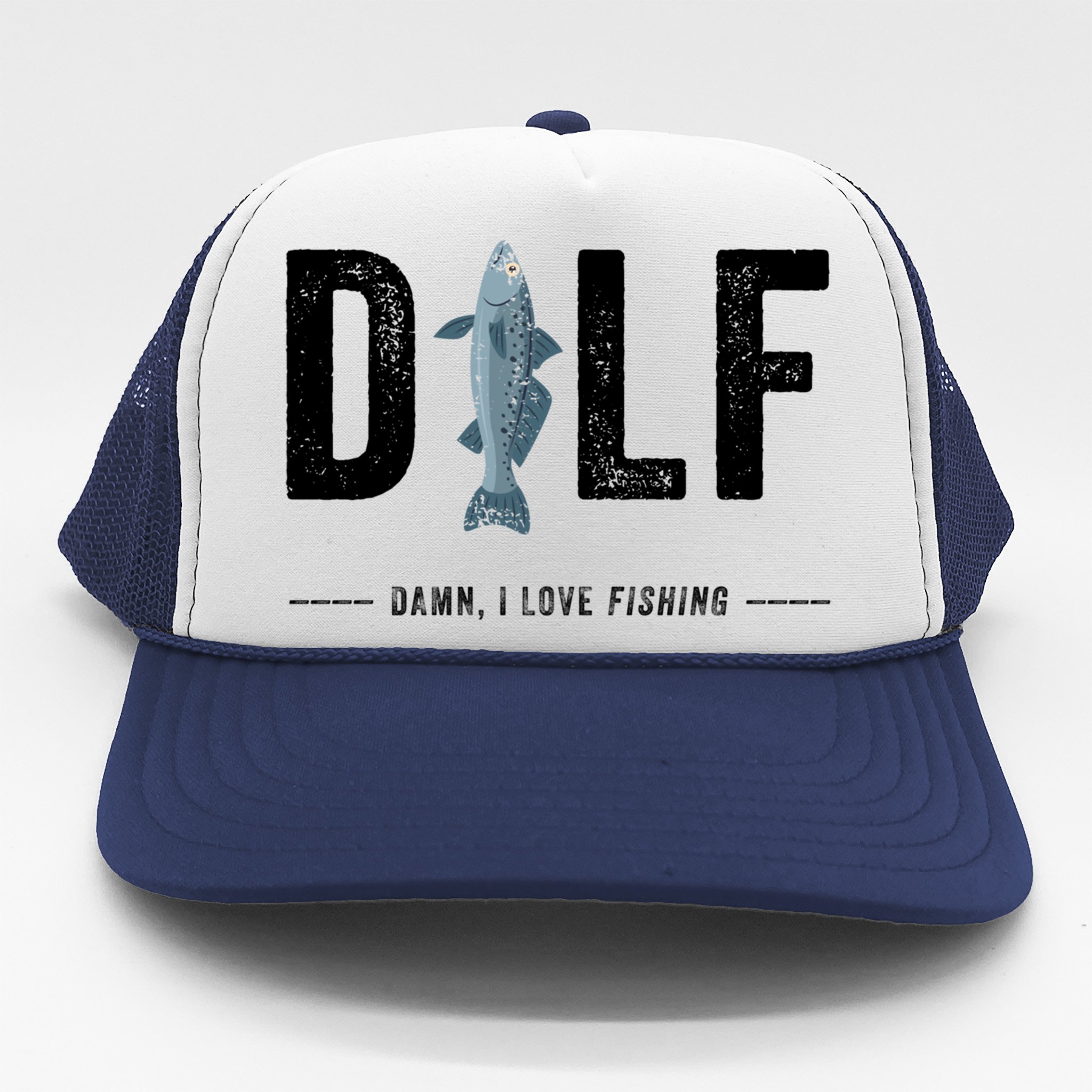 Dilf Damn I Love Fishing Retro Fisherman Funny Fishing Gift Trucker Hat