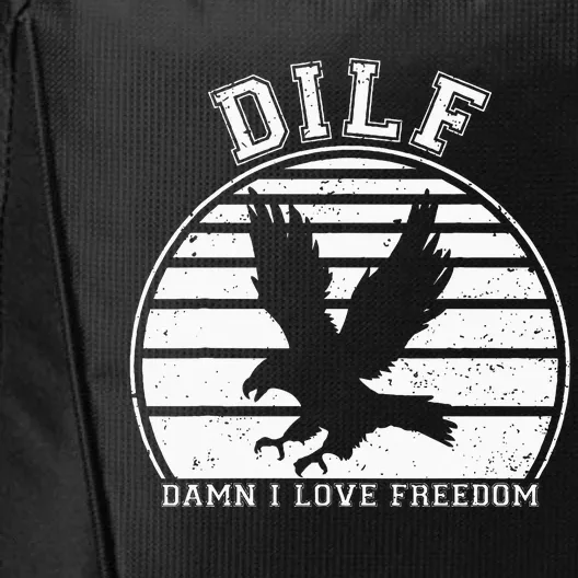 Dilf Damn I Love Freedom Eagle Funny Patriotic City Backpack