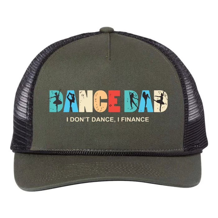 Dance Dad I Dont Dance I Finance Dancing Daddy Retro Rope Trucker Hat Cap