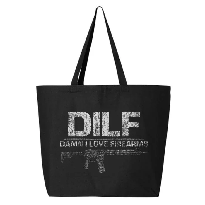 Dilf Damn I Love Firearms 25L Jumbo Tote